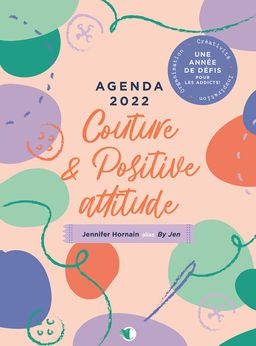 Agenda 2021 Couture et positive attitude