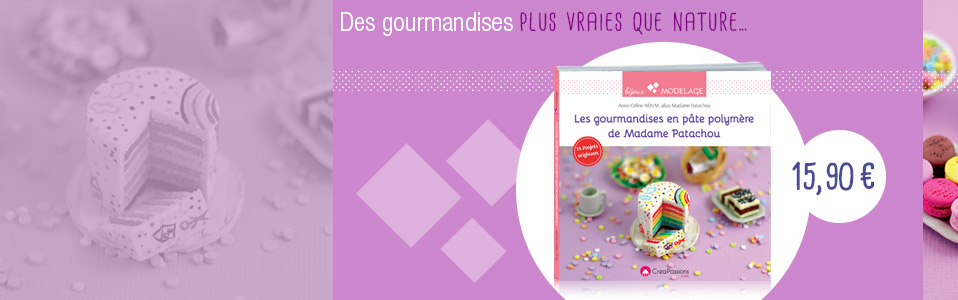 Les gourmandises en pâte polymère de Madame Patachou