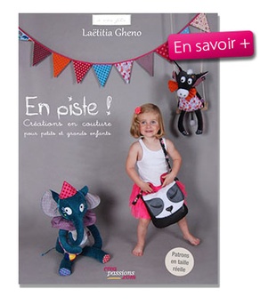 En piste ! Créations en couture pour petits et grands enfants