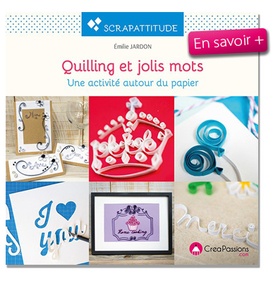 Quilling et ses jolies mots