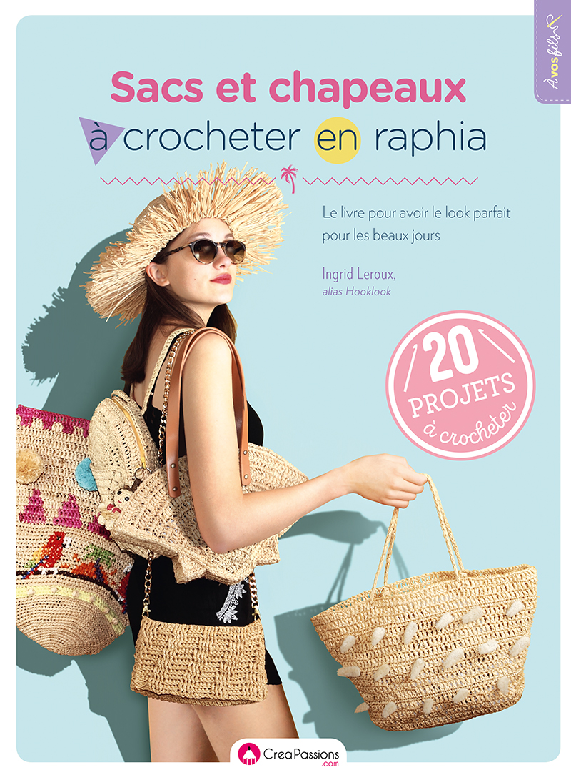 Sacs et chapeaux à crocheter en raphia