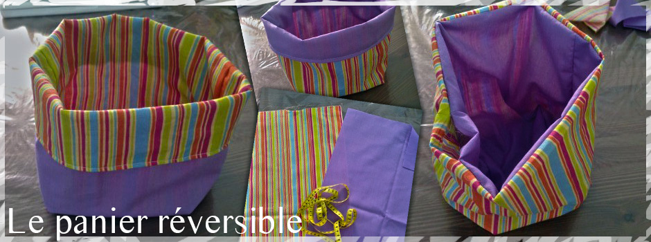 Tutoriel de couture panier réversible