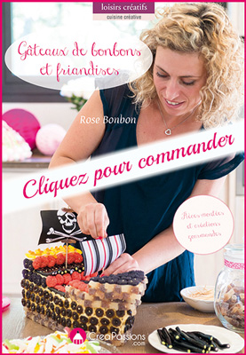 Le livre gourmand de Rose Bonbon