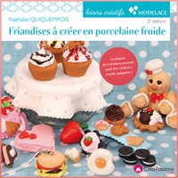 Friandises à créer en porcelaine froide