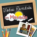 Votre rentrée en Mavada