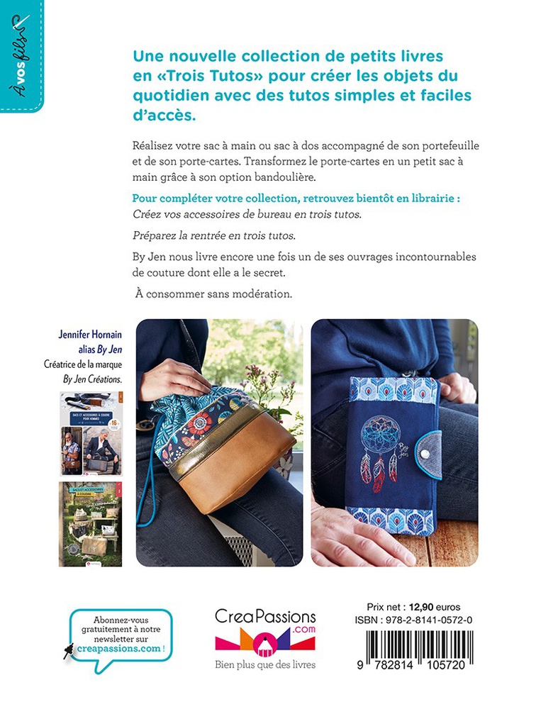 Créez votre sac et ses accessoires en trois tutos !