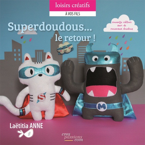 Superdoudous... le retour !