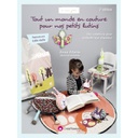 Tout un monde en couture pour nos petits lutins (édition 2)