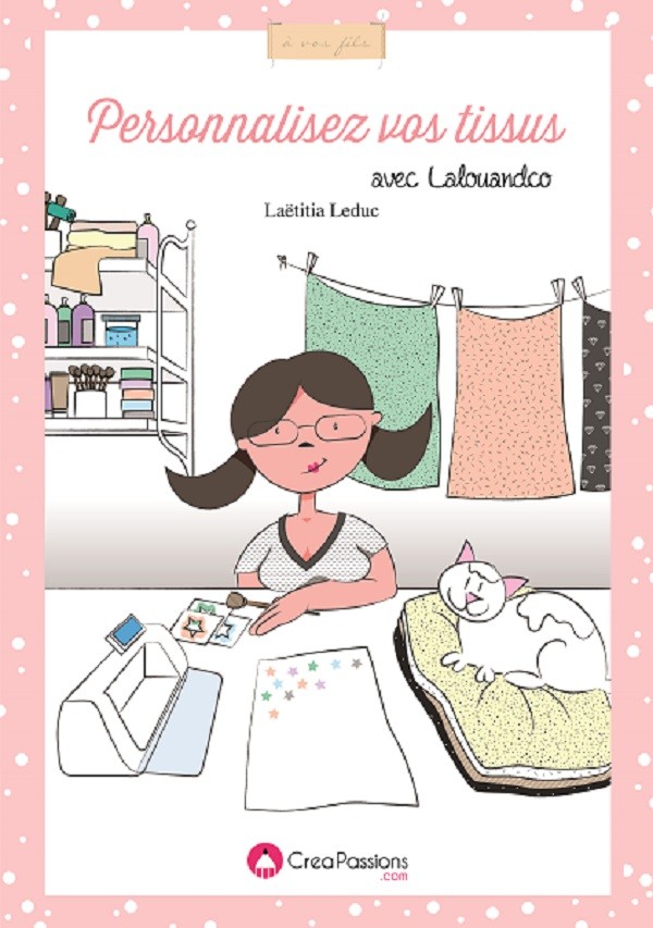 Personnaliser ses tissus