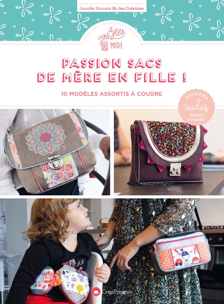 Passion sacs de mère en fille : 10 modèles originaux à coudre