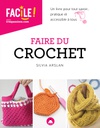 Faire du crochet : Facile avec creapassions