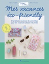 Mes vacances eco-friendly