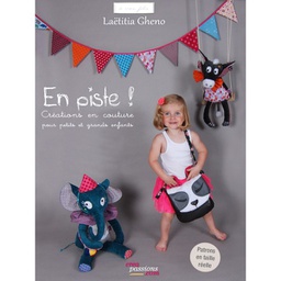 [9782814101425-315] En piste ! Créations en couture pour petits et grands enfants