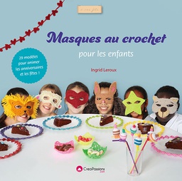[9782814103207-575] Masques au crochet pour les enfants