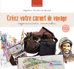 [9782814103887-617] Créez votre carnet de voyage (deuxième édition)