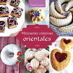 [9782814104020-626] Pâtisseries créatives orientales