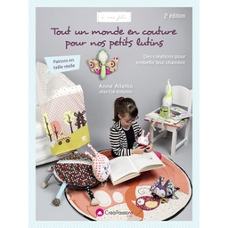 [9782814103740-611] Tout un monde en couture pour nos petits lutins (édition 2)