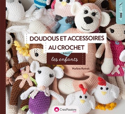 [9782814104525-637] Doudous et accessoires au crochet pour les enfants