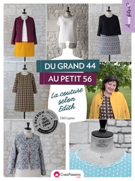 [9782814104679-683] Du grand 44 au petit 56 la couture selon Edith