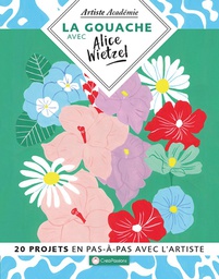 [9782814105362-772] La gouache avec Alice Wietzel