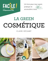 [9782814106215-853] La green cosmétique