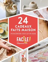 [9782814106604-896] 24 cadeaux faits maison