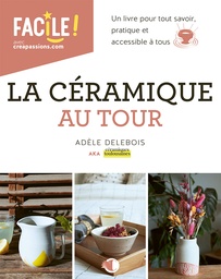 [9782814106710-908] La céramique au tour
