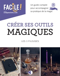 [9782814106987-940] Créer ses outils magiques